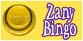Zany bingo is an established bingo hall featuring many popular bingo games